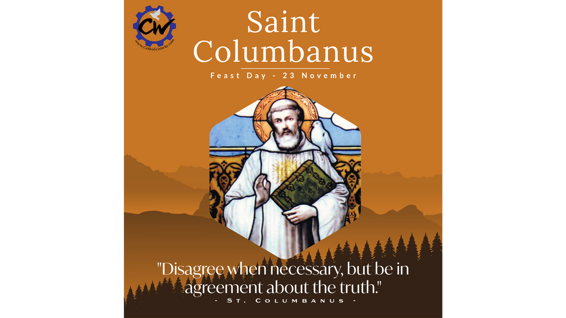 Feast Day of Saint Columbanus - November 23