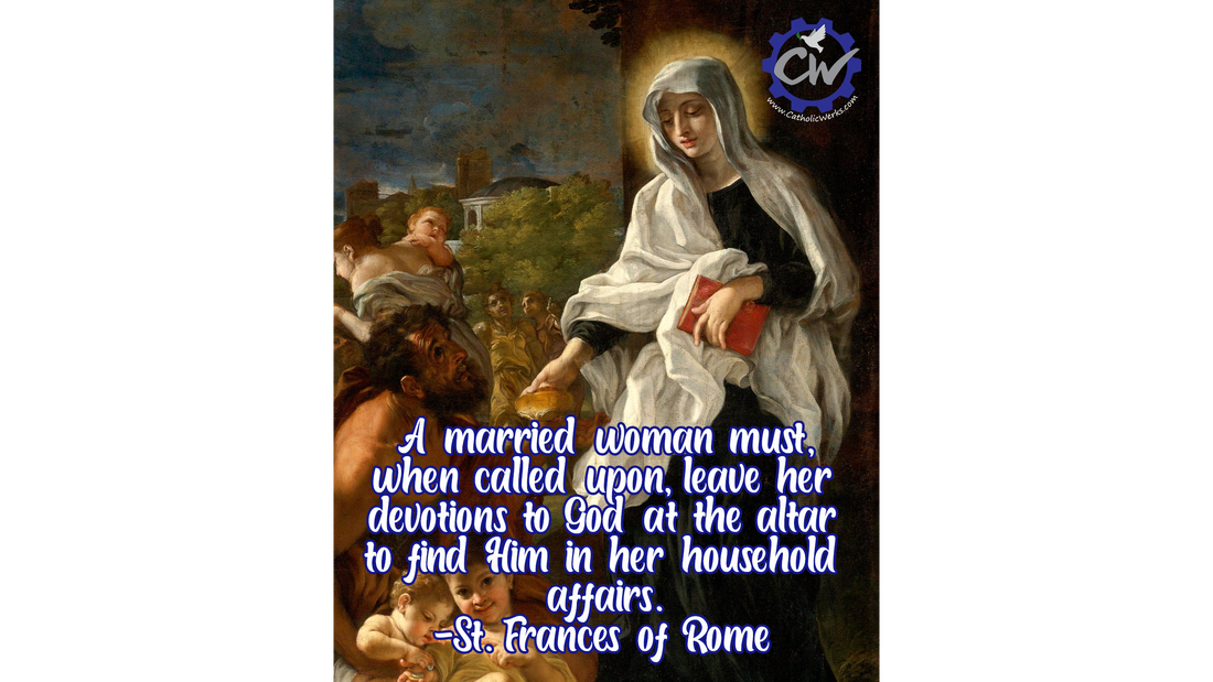 Feast day of Saint Frances of Rome - Mar 9, 2023