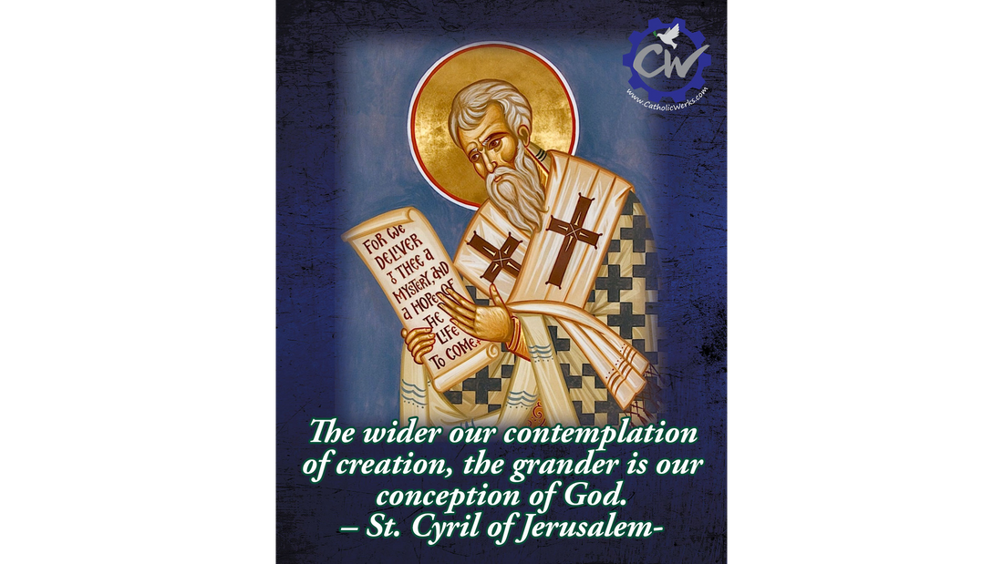 Feast day of Saint Cyril of Jerusalem - Mar 18, 2023